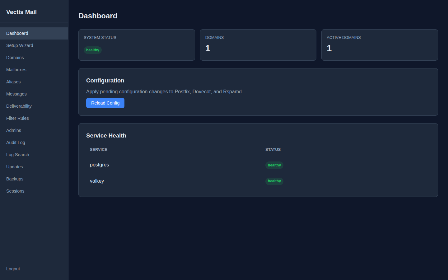 Dashboard showing system status healthy, 1 domain, postgres and valkey services healthy